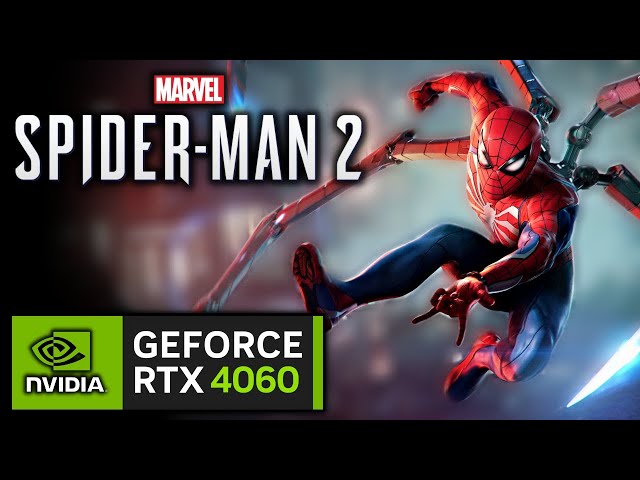 RTX 4060 on Spider-Man 2 | 1080p, 1440p with NVIDIA DLSS 4!