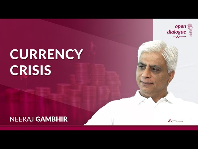 What is Currency Crisis & What Happened in India in 1992 | Neeraj Gambhir | Open Dialogue