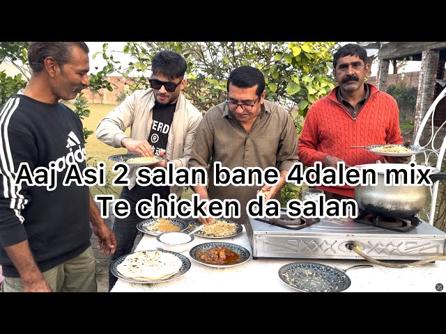 Aaj Asi 2 Salan Bane 4dalen Mix Te Chicken Da Salan |