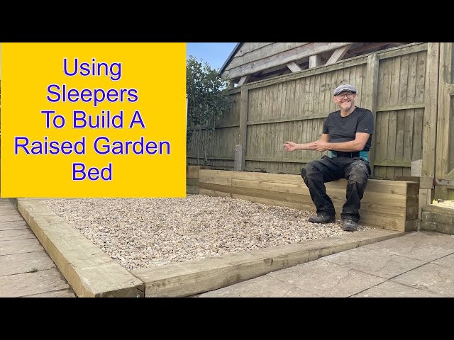 Using Sleepers to build A Raised Garden Bed Wall