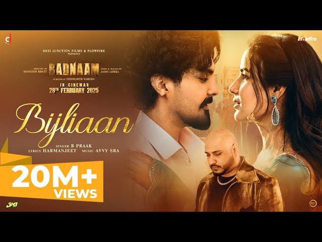 B Praak : Bijliaan (OfficialVideo) Jayy Randhawa | AvvySra | Latest Punjabi Songs 2025 | New Punjabi