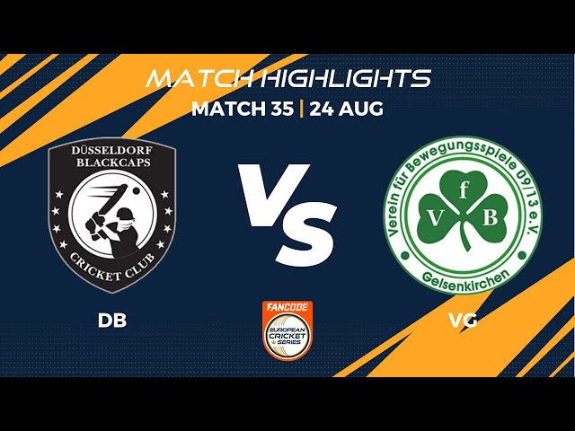 Match 35 - DB vs VG | Highlights | FanCode ECS Krefeld, 2022 Day 9 | ECS22.541