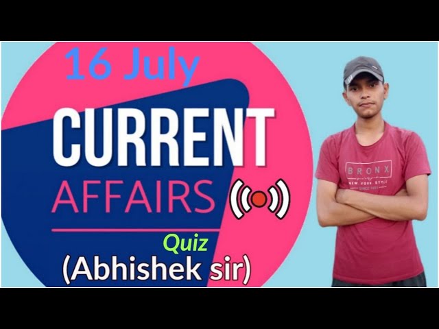 16 july 2020 Current Affairs Quiz |Daily Current Affairs |Today Current Affairs|Star india study