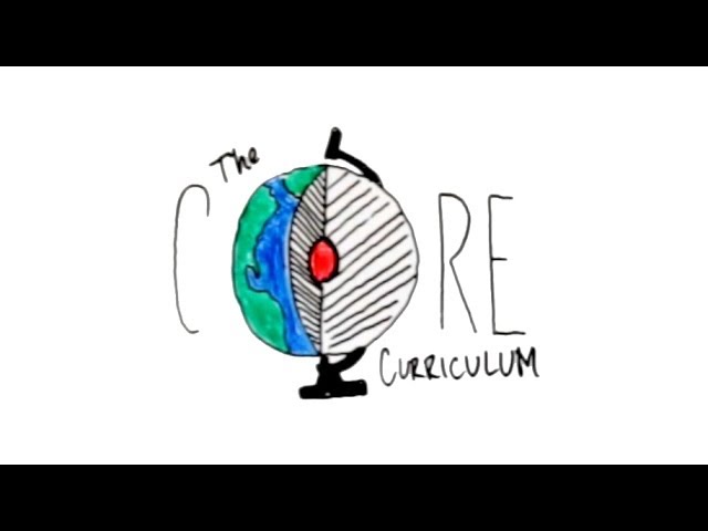 The Core Curriculum