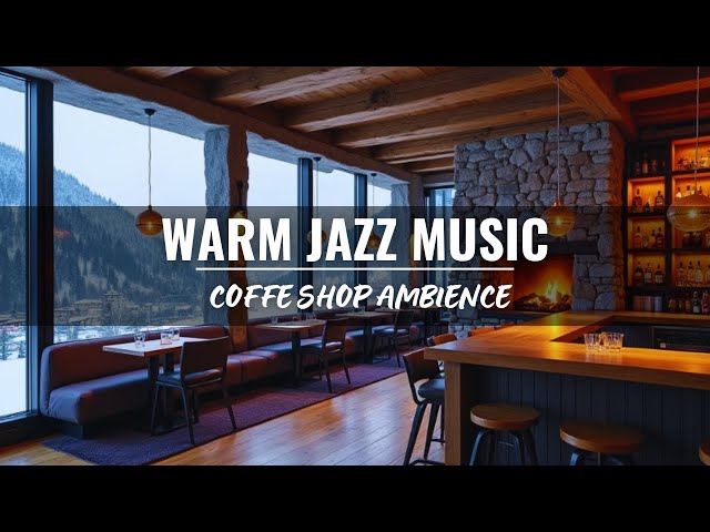 Jazz Music with Warm Crackling Fireplace to Relax - Cozy Coffee Shop Ambience