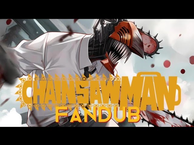 DENJI Chainsaw Man [FANDUB LATINO]