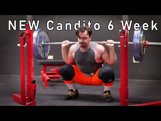 Candito 6 Week Program 2.0 - My Best Early Intermediate Powerlifting Program