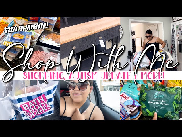 REALISTIC SHOPPING AS A SINGLE MOM | $250 Bi-Weekly GROCERY HAUL | AUTISM DIAGNOSIS + LIFE CHAT