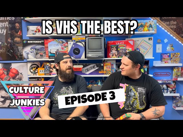 Nostalgia For VHS! - Culture Junkies #3