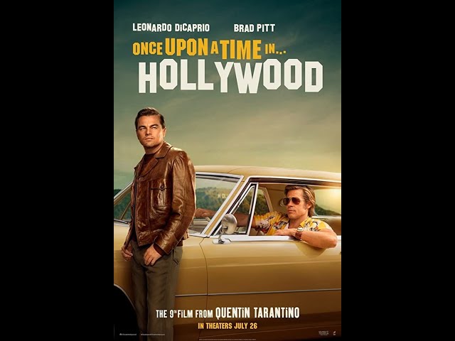 LOUDcast Impala Ideas: ONCE UPON A TIME IN HOLLYWOOD