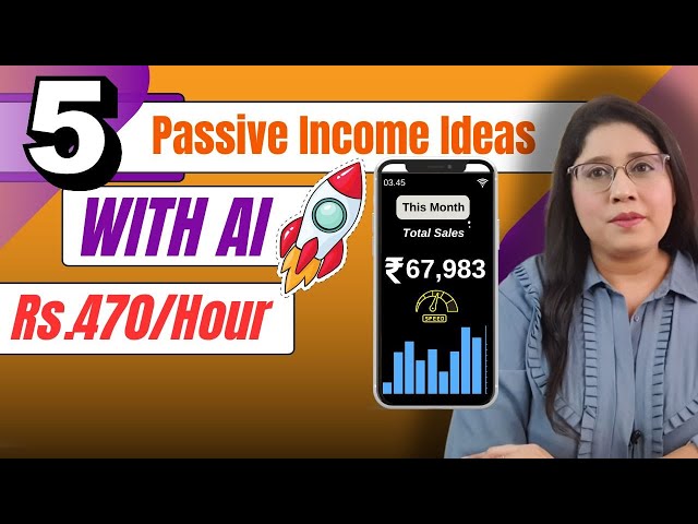 Ek Nahi, Do Salary Kamao! 5 Best Passive Income Ideas 🚀 Side Hustles With AI_Make Money With AI