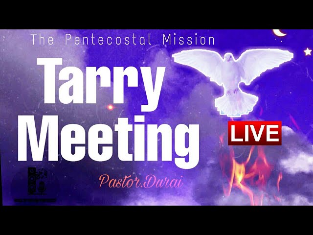 TPM|Tarry Meeting|Pastor.Durai