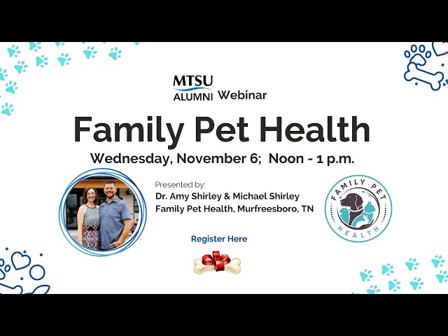 MTSU Alumni Lunchtime Webinar - Family Pet Health