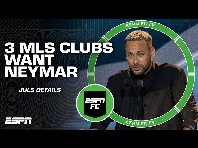 NEYMAR TO MLS?! 👀 Julien Laurens details the future of the Brazilian star  | ESPN FC