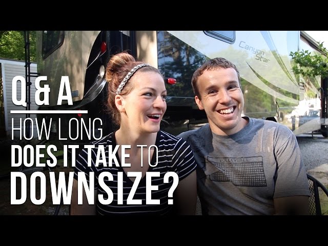 How Long Did It Take You to Downsize from a House to an RV?