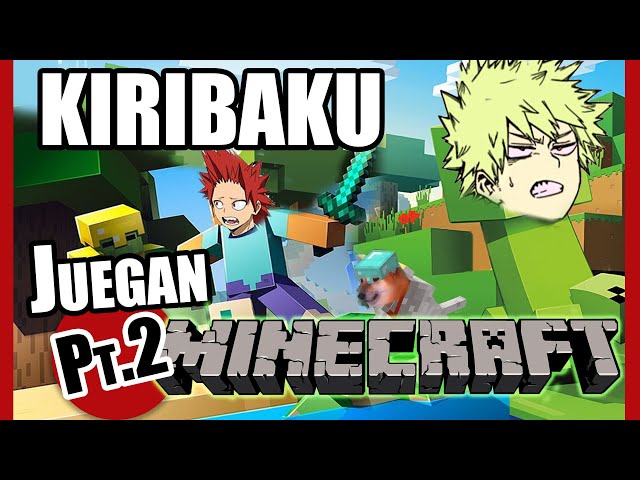 ¡La Isla KiriBaku PARTE 2!  -【Serie Minecraft BNHA】