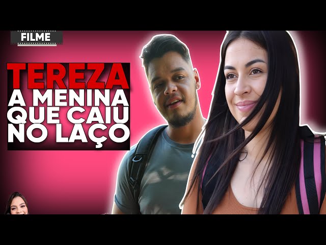 Tereza a menina crente que caiu no laço - Filme