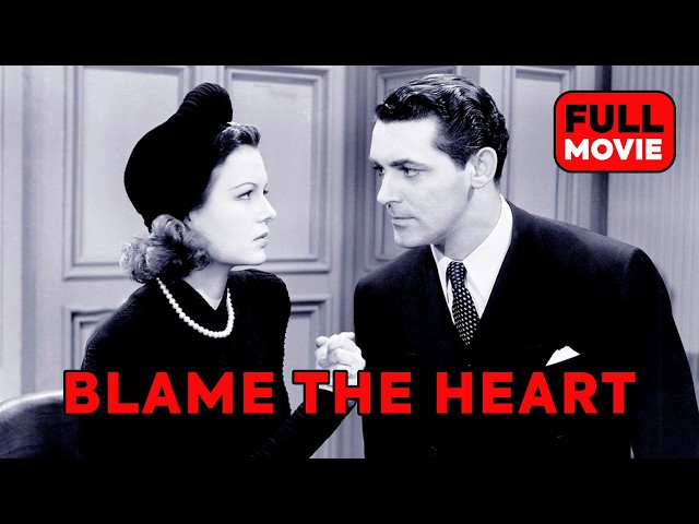 Blame the Heart | English Full Movie