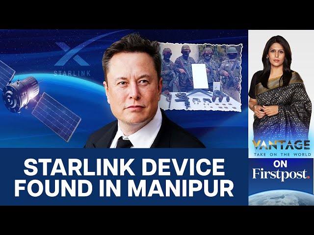 Manipur: Police Seize Starlink Device Made by Elon Musk’s SpaceX | Vantage with Palki Sharma