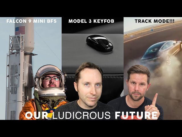 Ep 9 - Tesla Model 3 Track Mode, Baby SpaceX BFS and Starlink Internet