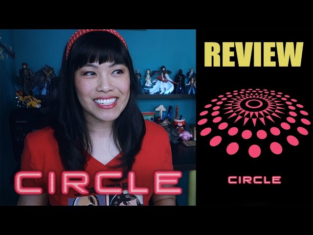 Circle | Movie Review (Non Spoilers + Spoilers)