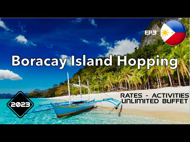 Living the Island Dream 🇵🇭| BORACAY PHILIPPINES 2023 | English VLOG