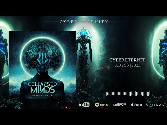 Collapsed Minds - Cyber Eternity [LYRIC VIDEO]