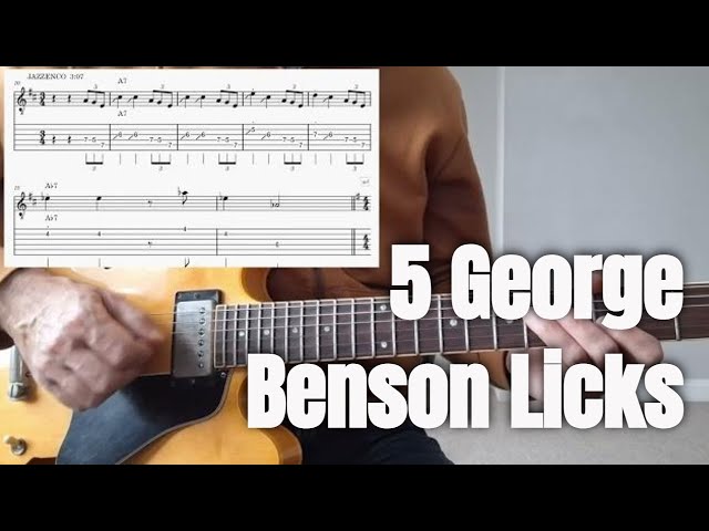 5 Killer George Benson Licks (Yes, I Have Tabs)