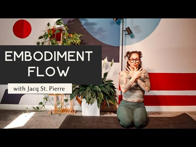 Embodiment Flow Yoga Practice with Jacq St. Pierre | Cole Chance Yoga