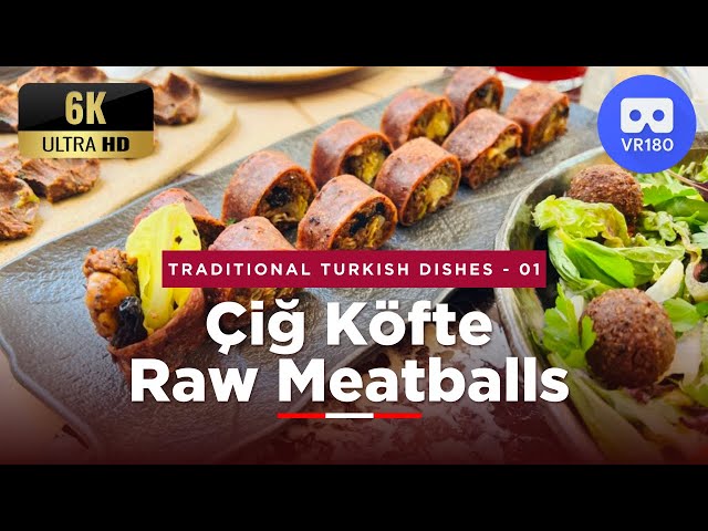 A Traditional Turkish Food: Çiğ Köfte (Raw Meatballs) - 3D VR 180 Video