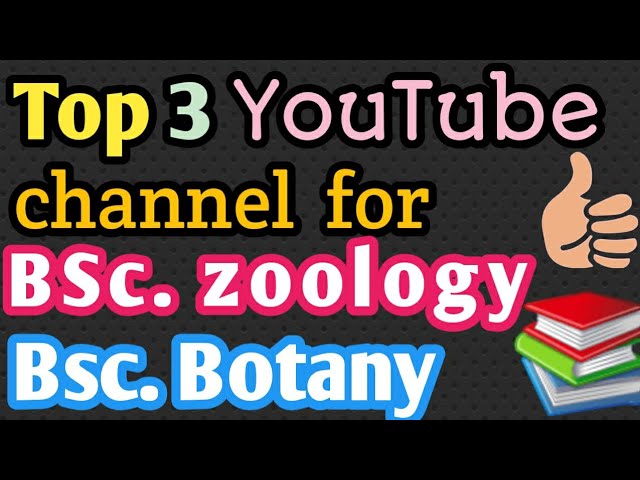 Best channel for #Bsc botany and Bsc zoology study on YouTube