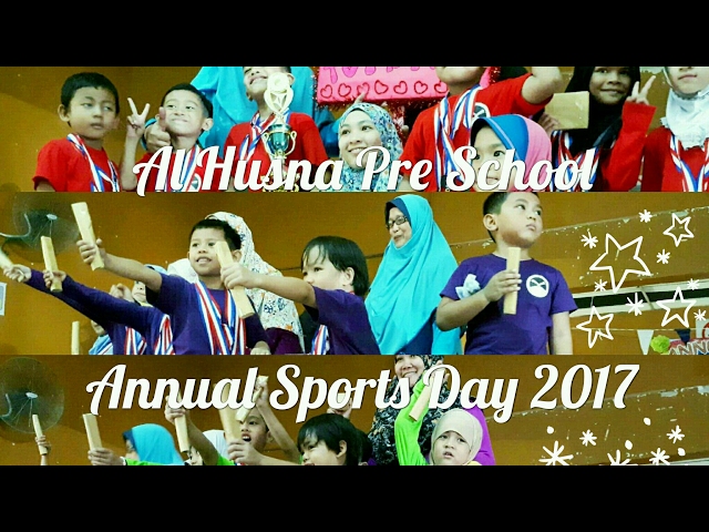 Al-Husna Pre School | Annual Sports Day 2017 | Samsung Gear 360 2017