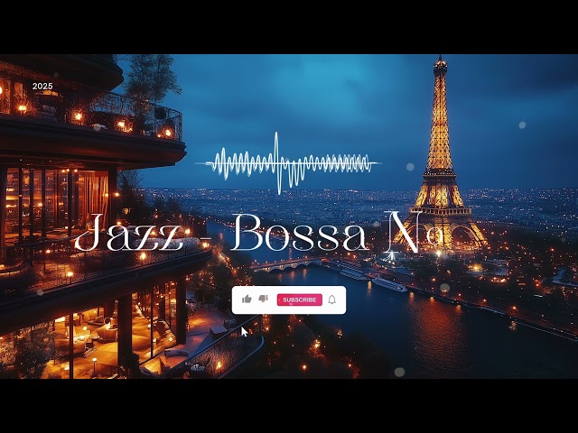 Romantic Bossa Nova - Bar Classics for Studying, Working, Sleeping Playlist 2025