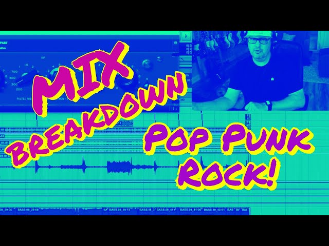 How To Mix A Pop Punk Song | Mix Breakdown