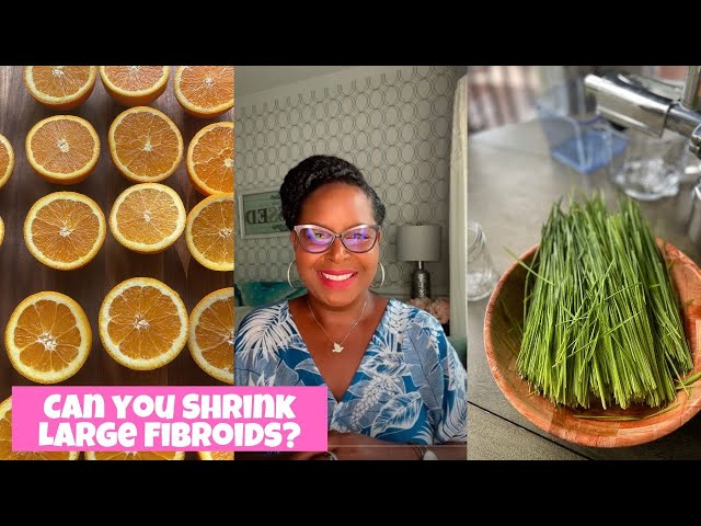 Natural Ways To Shrink Fibroids: 4 Tips From What Chelsea Eats!