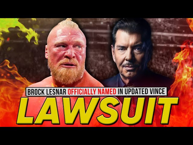 Brock Lesnar Officially Named & New Allegations Made In Updated Vince McMahon Lawsuit