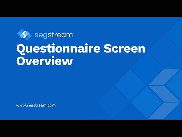 Questionnaire Screen Overview