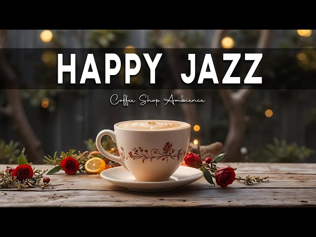 Happy Jazz Music & January Bossa Nova instrumental for Working and Studying.