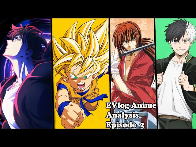 EVlog Anime Analysis Episode 2