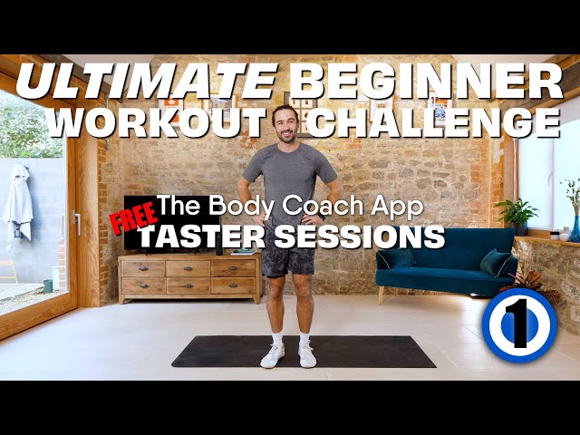 Workout 1 | 15 Minute ULTIMATE BEGINNER Home Workout | The Body Coach App Taster Sessions