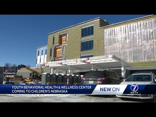 Youth Behavioral Health and Wellness Center facility coming to Children's Nebraska