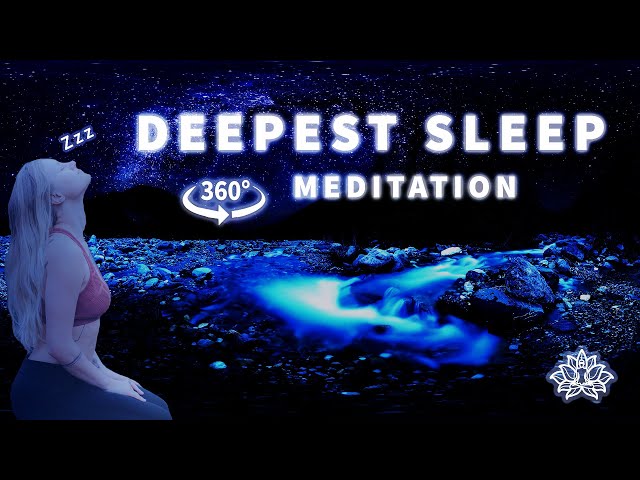 DEEPEST SLEEP MEDITATION - FALL ASLEEP FAST AND WITH EASE 😴🛏️ - GUIDED MEDITATION ✨ 4K [VR/360°]