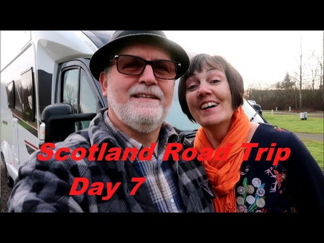 068 - Scotland Road Trip Day 7 & 8