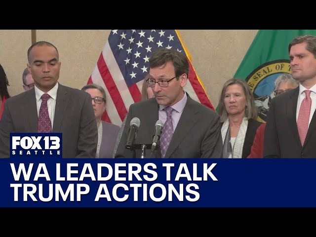 WA state leaders talk response to Trump actions | FOX 13 Seattle