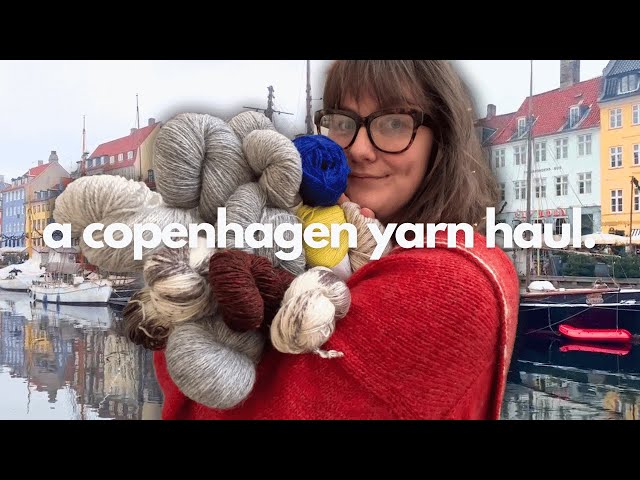 copenhagen guide & yarn haul (with prices!) | what I bought & thrifted in denmark