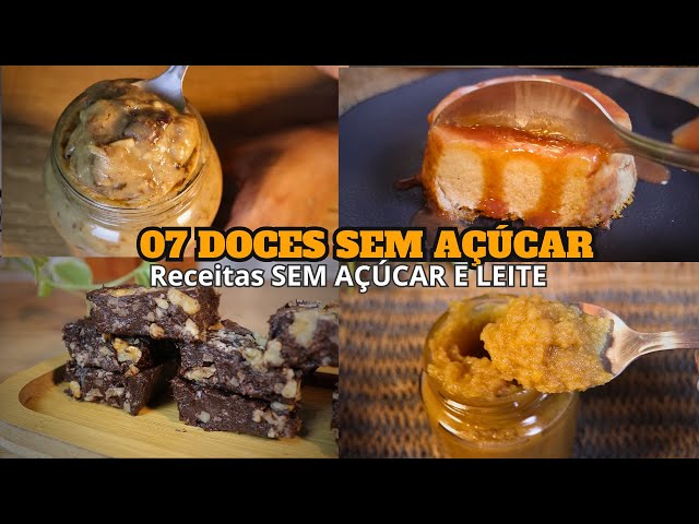 07 Receitas de Doce Sem Açúcar e Lactose Saudáveis (Compilado)