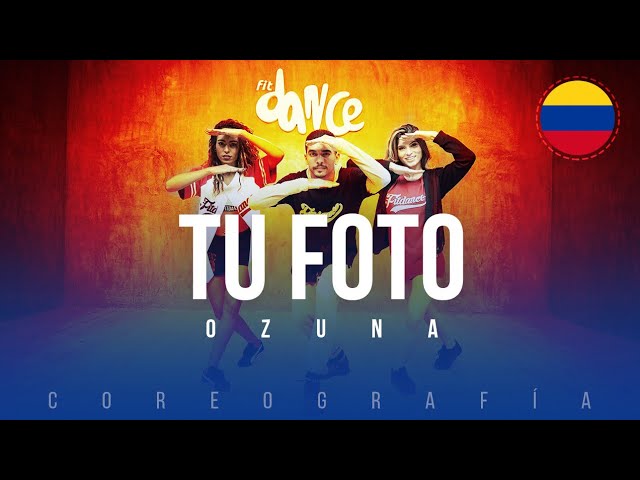 Tu Foto - Ozuna | FitDance Life (Coreografía) Dance Video