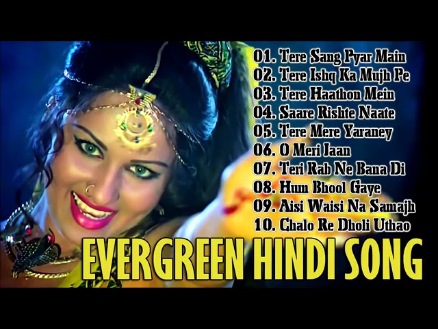 Evergreen Hindi Songs - सदाबहार पुराने गाने | Old Hindi Romantic Songs | Evergreen Bollywood Songs