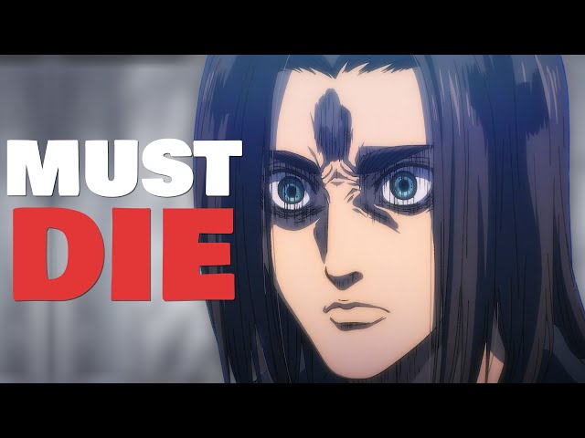 Eren Yeager Must Die!