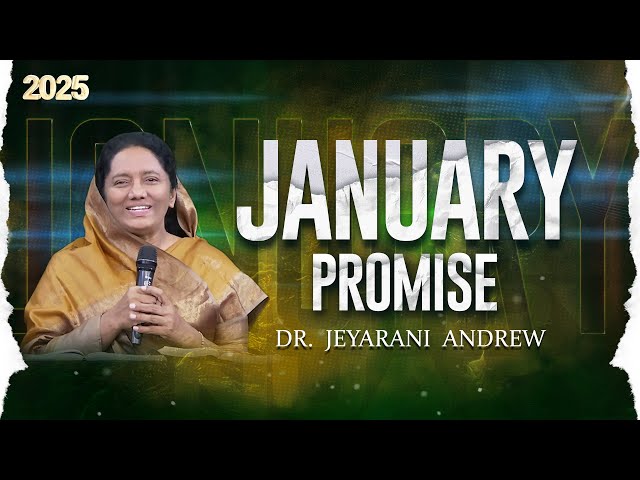 2025 JANUARY  |ENGLISH PROMISE MESSAGE | DR. JEYARANI ANDREW